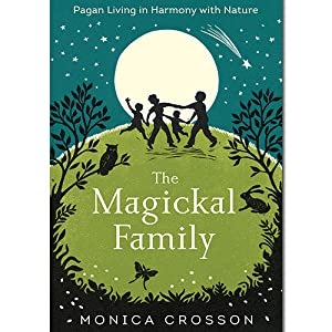 Cover for "The Magickal Family"